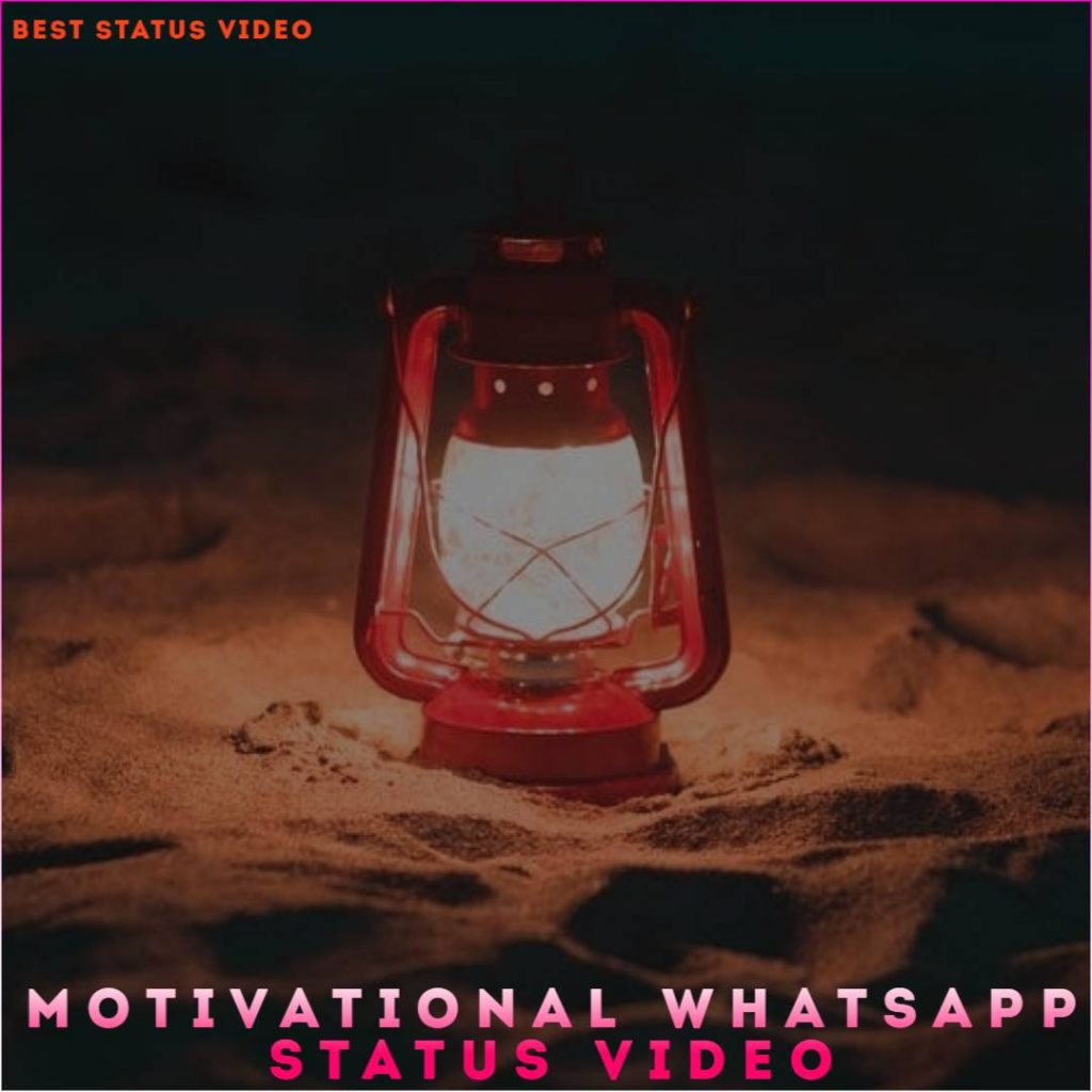 Motivational Whatsapp Status Video