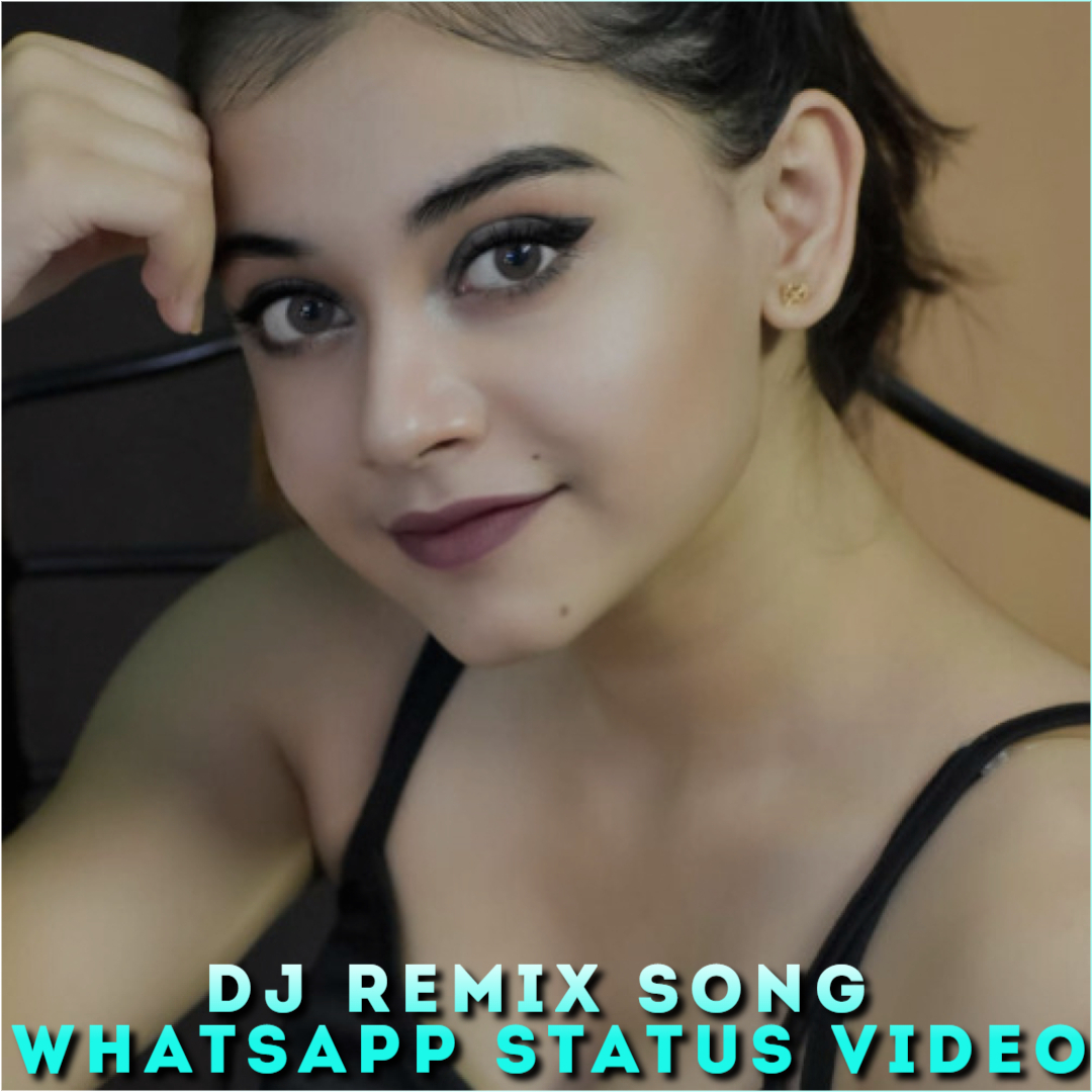 DJ Remix Song Whatsapp Status Video