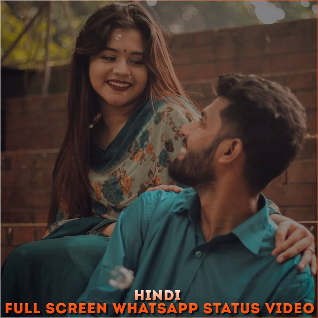 Hindi Full Screen Whatsapp Status Video
