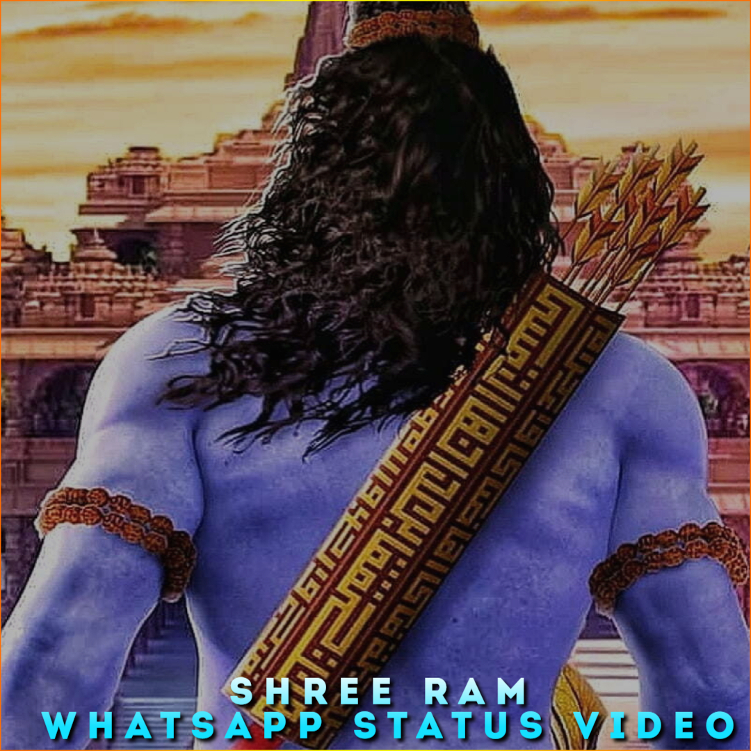 Shree Ram Whatsapp Status Video Download, Lord Ram 4K Status Video
