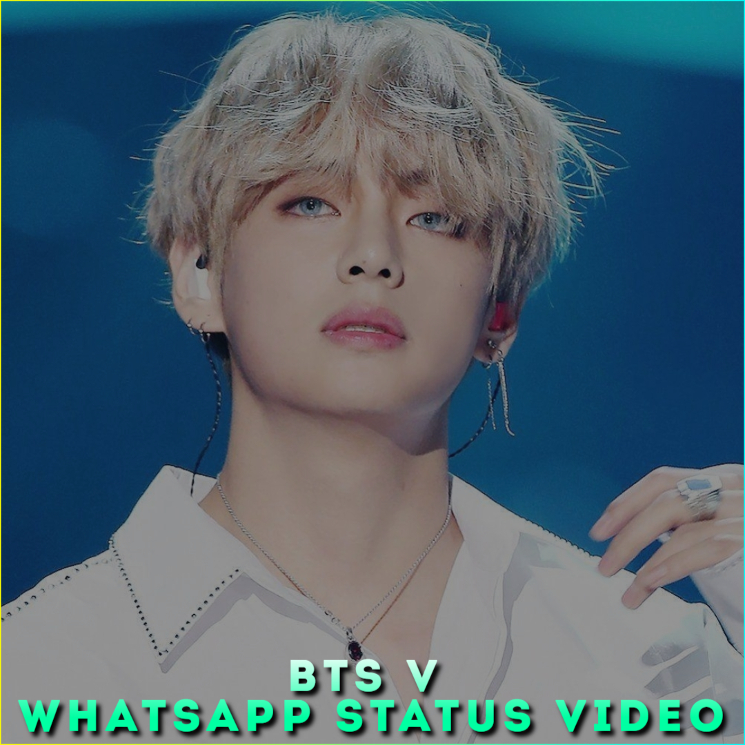 BTS V Whatsapp Status Video