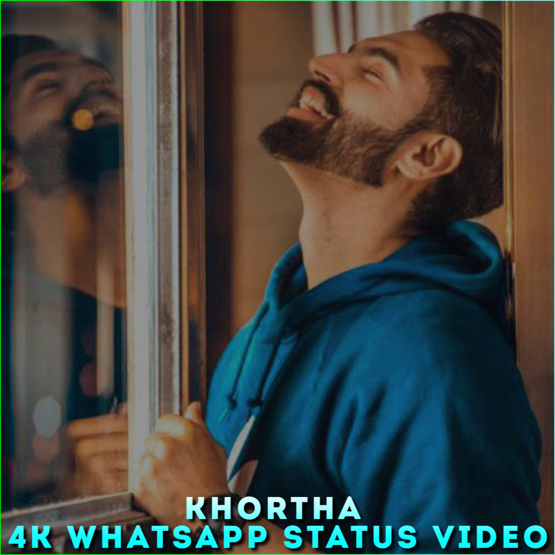 Khortha 4K Whatsapp Status Video