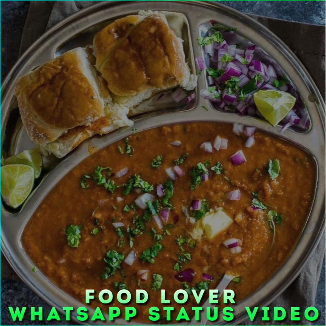 Food Lover Whatsapp Status Video