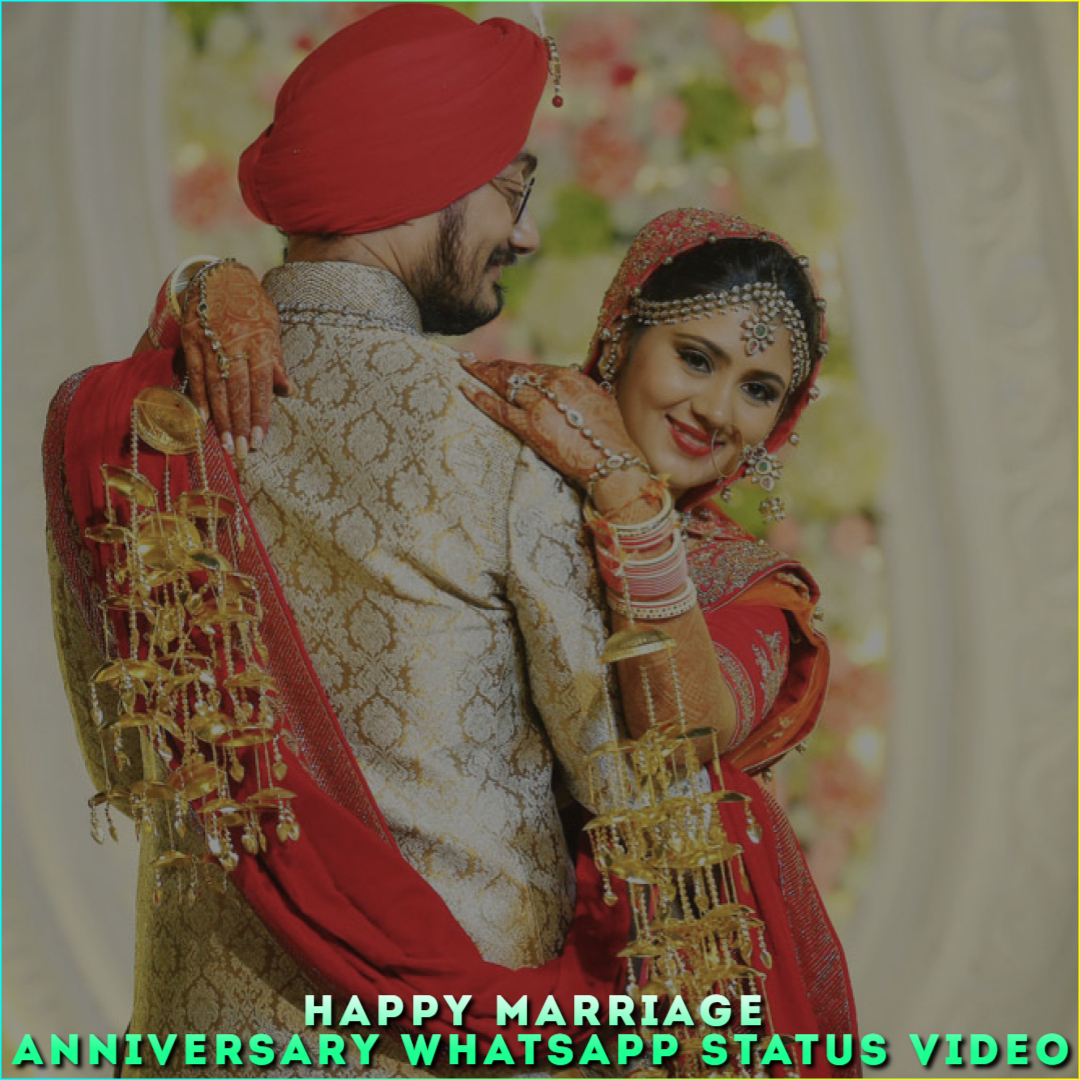 Happy Marriage Anniversary Whatsapp Status Video