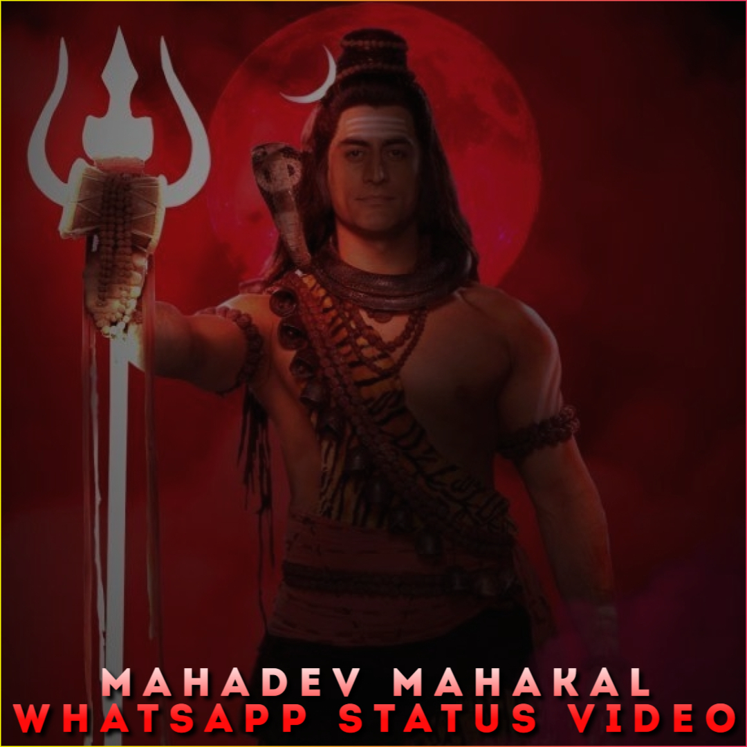 Mahadev Mahakal Whatsapp Status Video