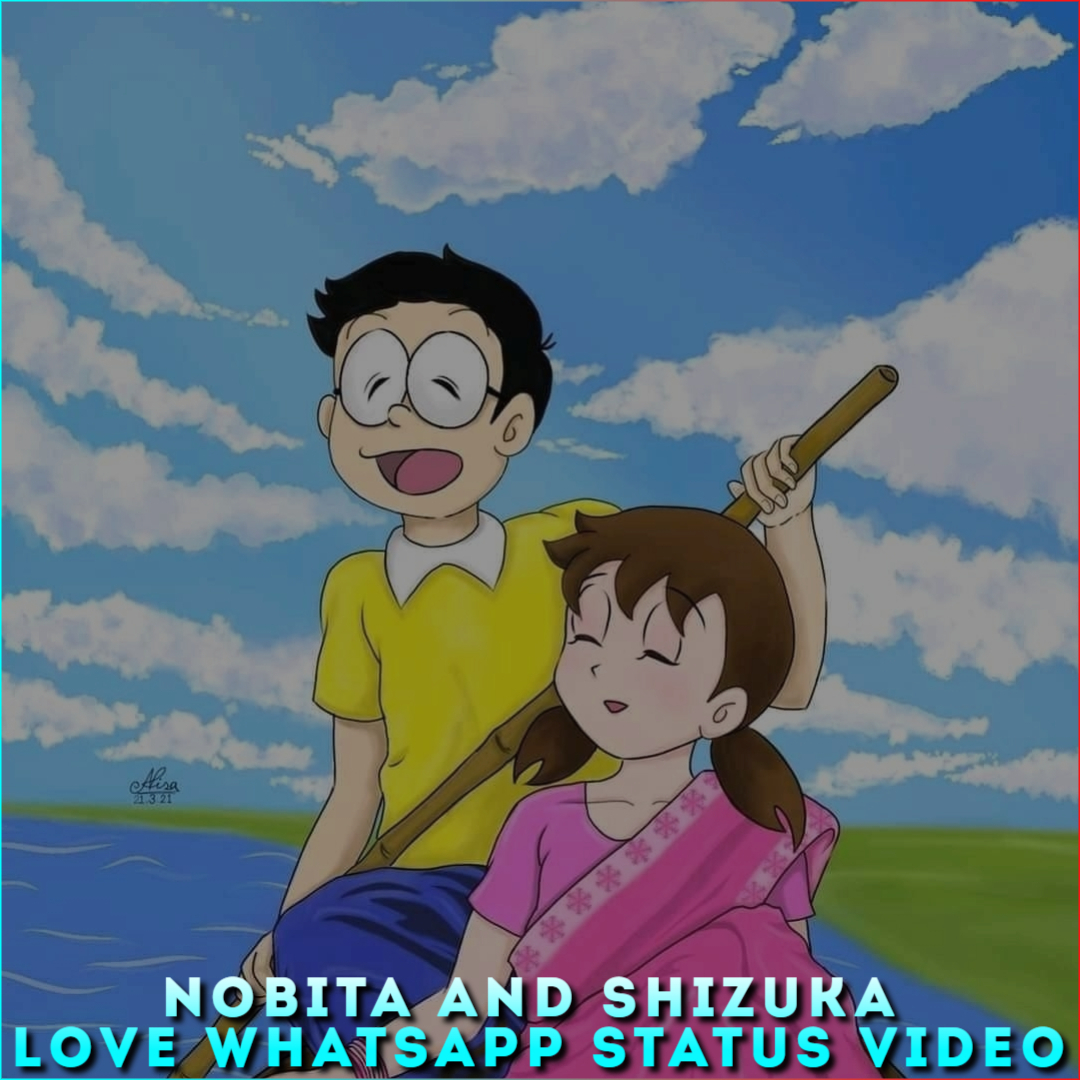 Nobita And Shizuka Love Whatsapp Status Video