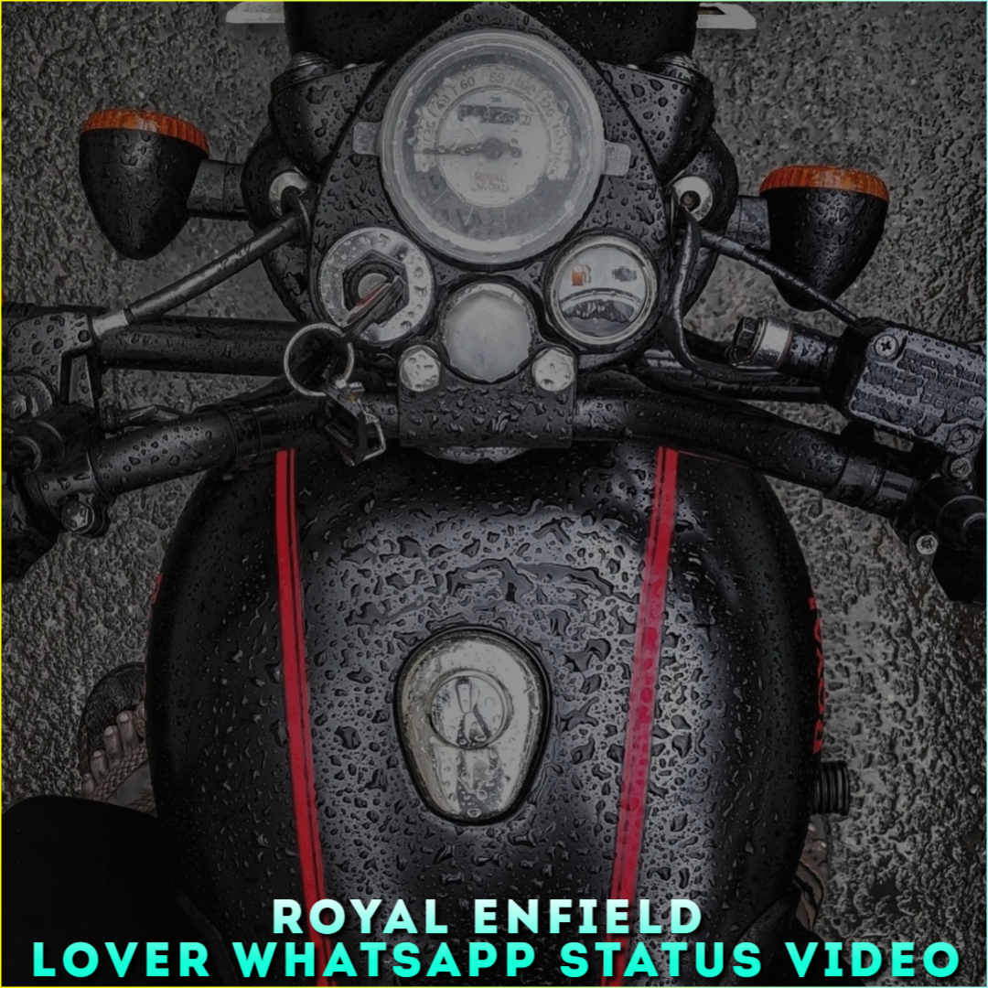 Royal Enfield Lover Whatsapp Status Video