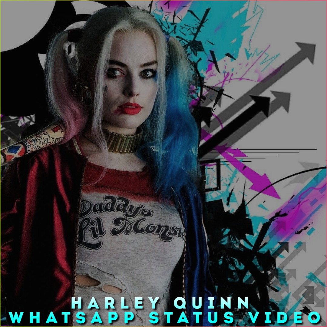 Harley Quinn Whatsapp Status Video