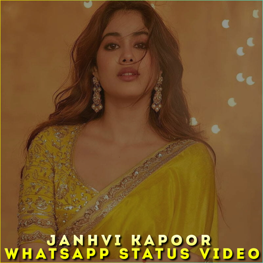Janhvi Kapoor Whatsapp Status Video