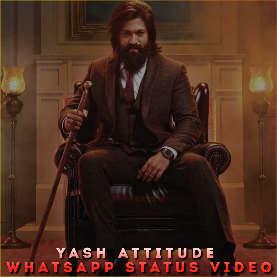 Yash Attitude Whatsapp Status Video