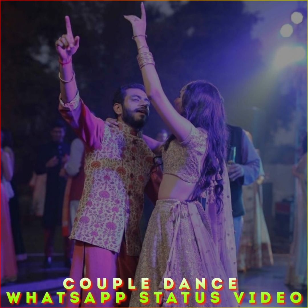 Couple Dance Whatsapp Status Video