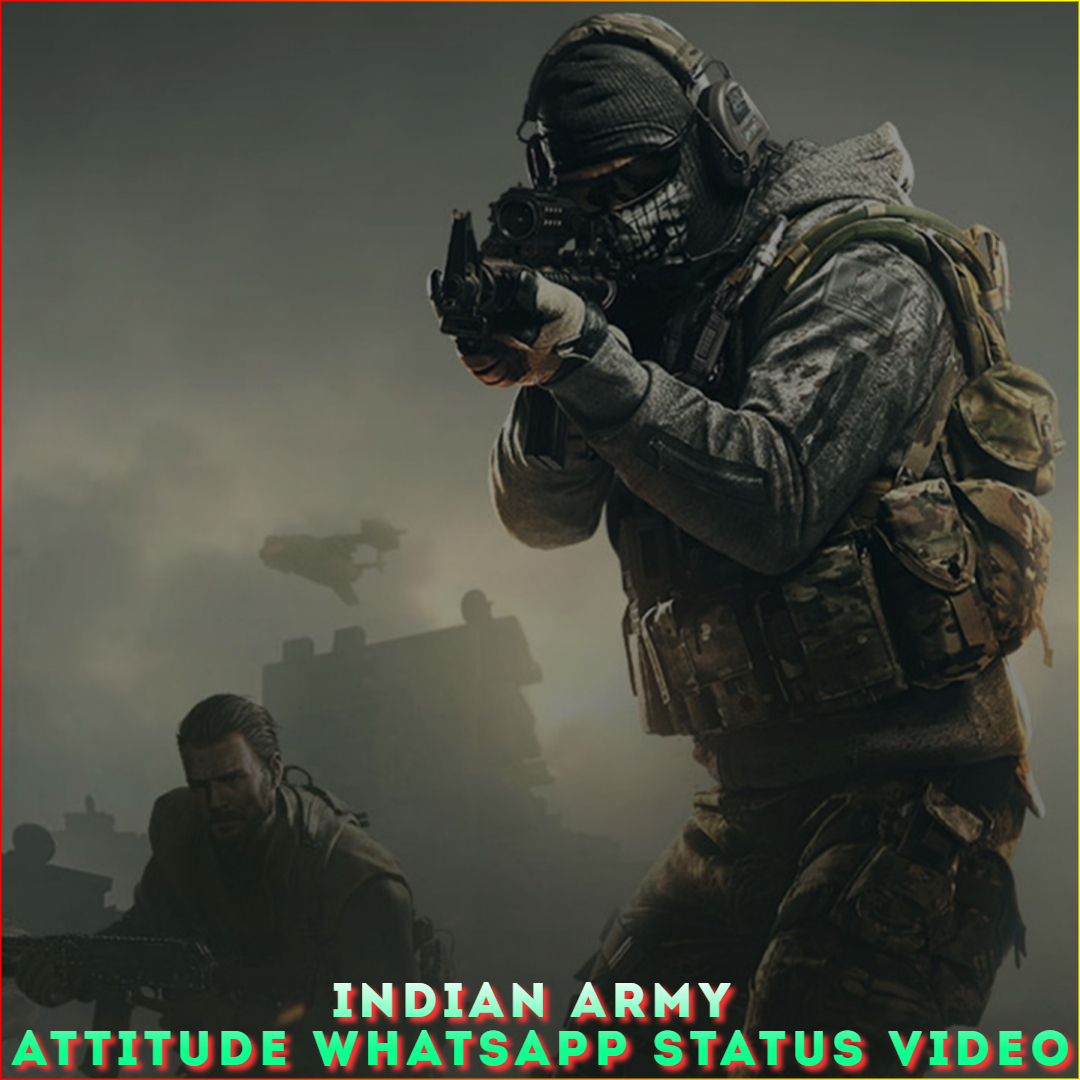 Indian Army Attitude Whatsapp Status Video