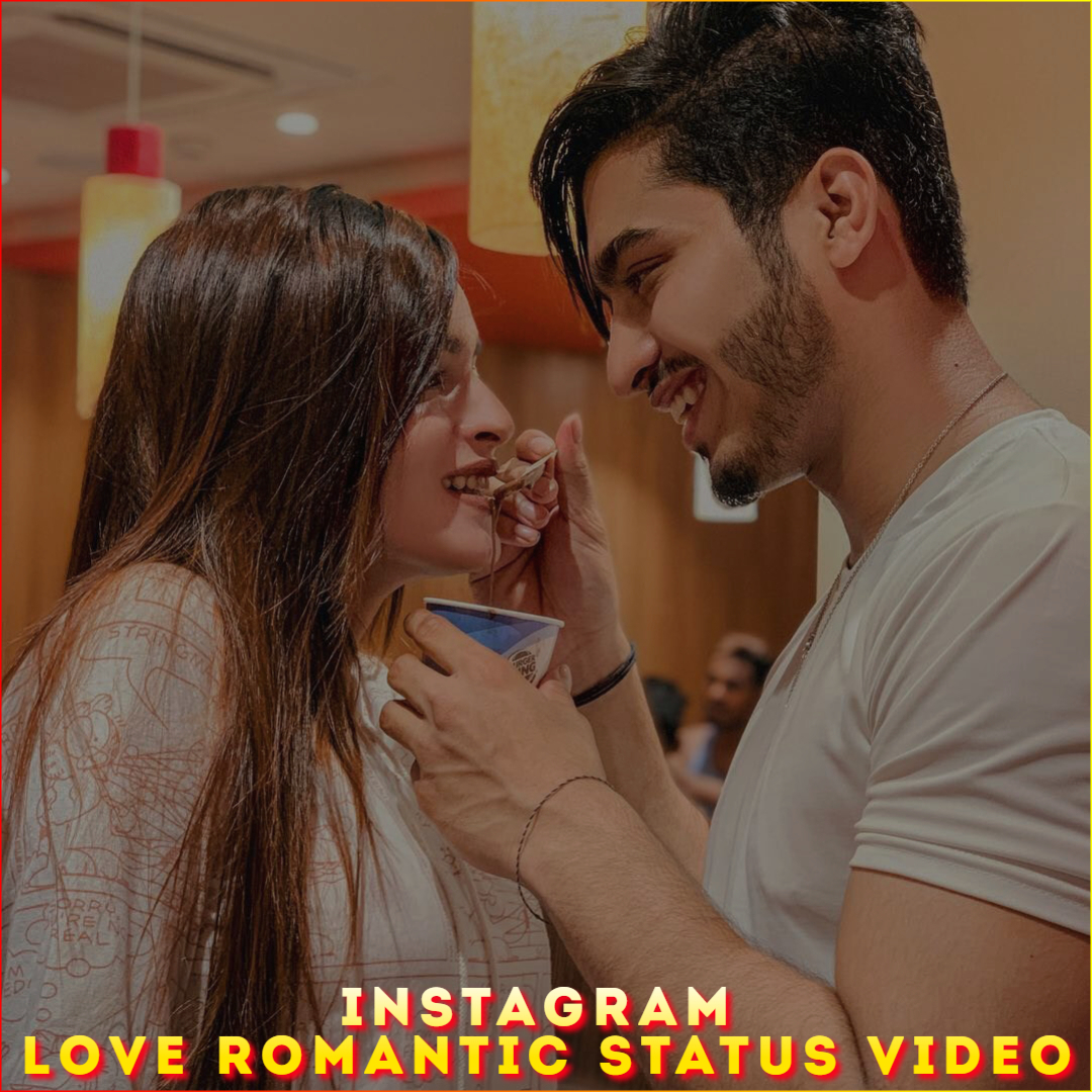 Instagram Love Romantic Status Video