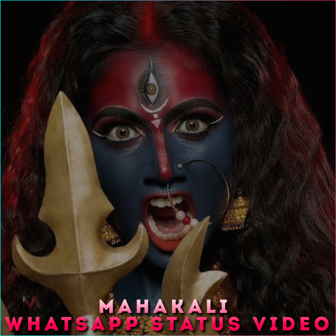 Mahakali Whatsapp Status Video