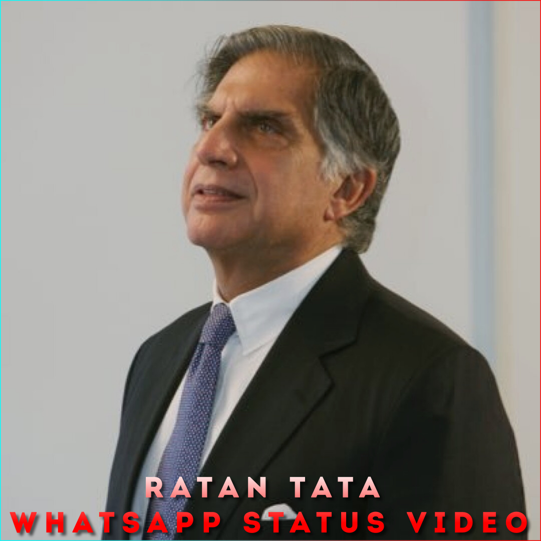 Ratan Tata Whatsapp Status Video