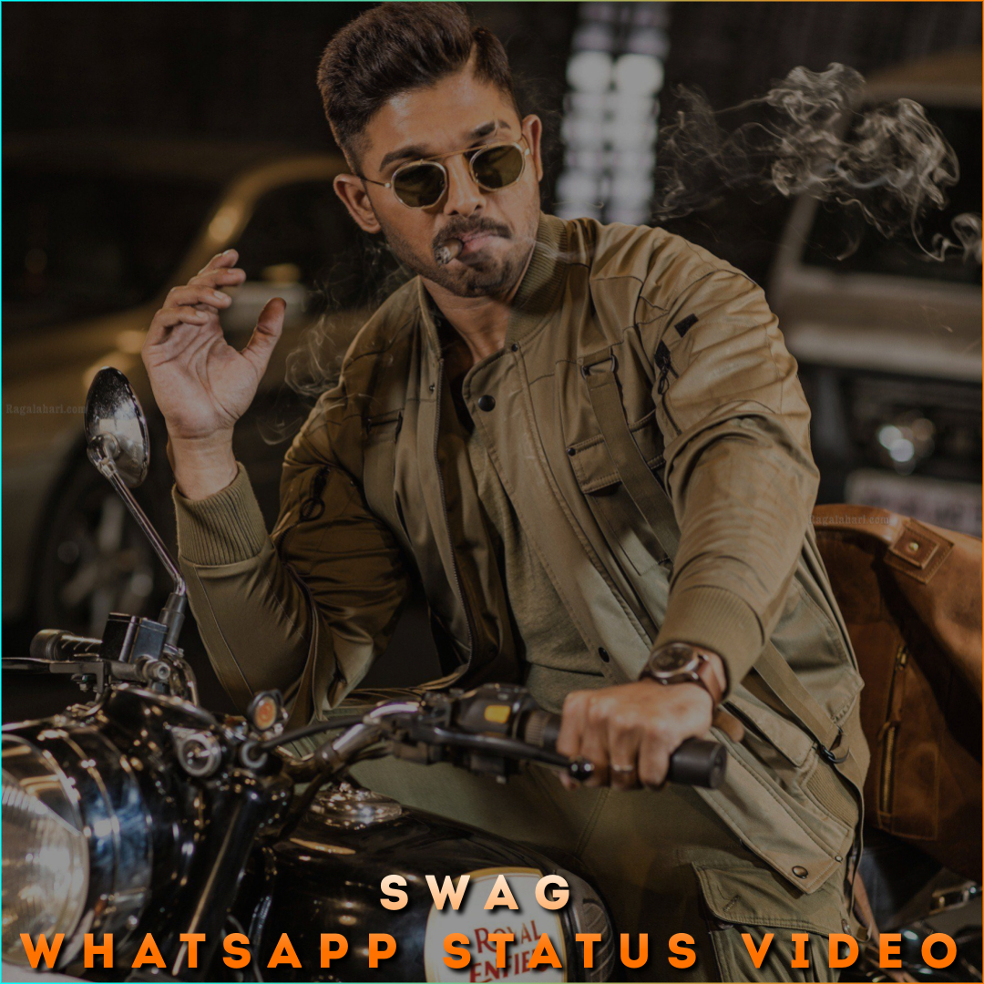 Swag Whatsapp Status Video
