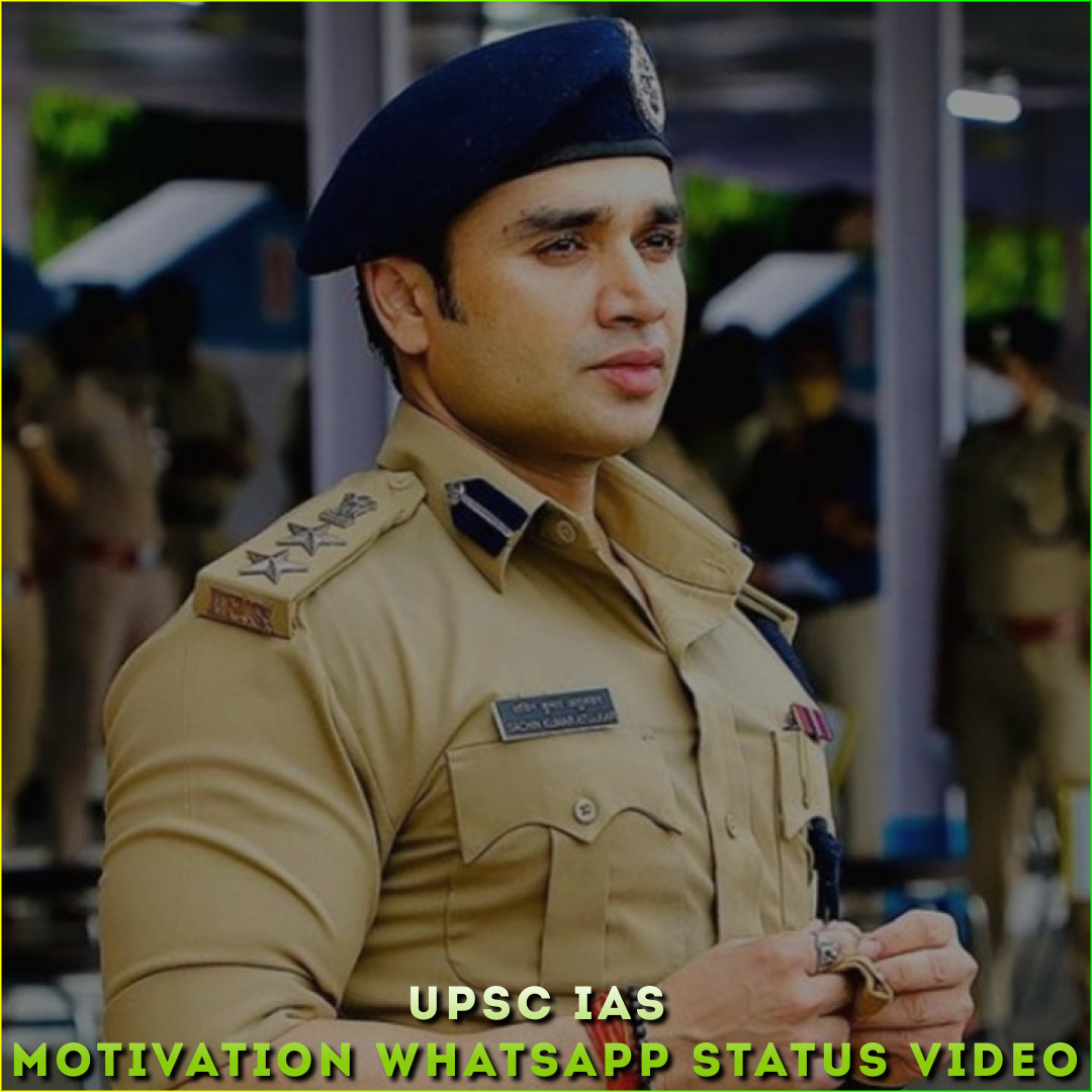 UPSC IAS Motivation Whatsapp Status Video