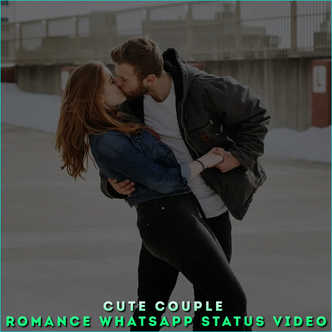 Cute Couple Romance Whatsapp Status Video
