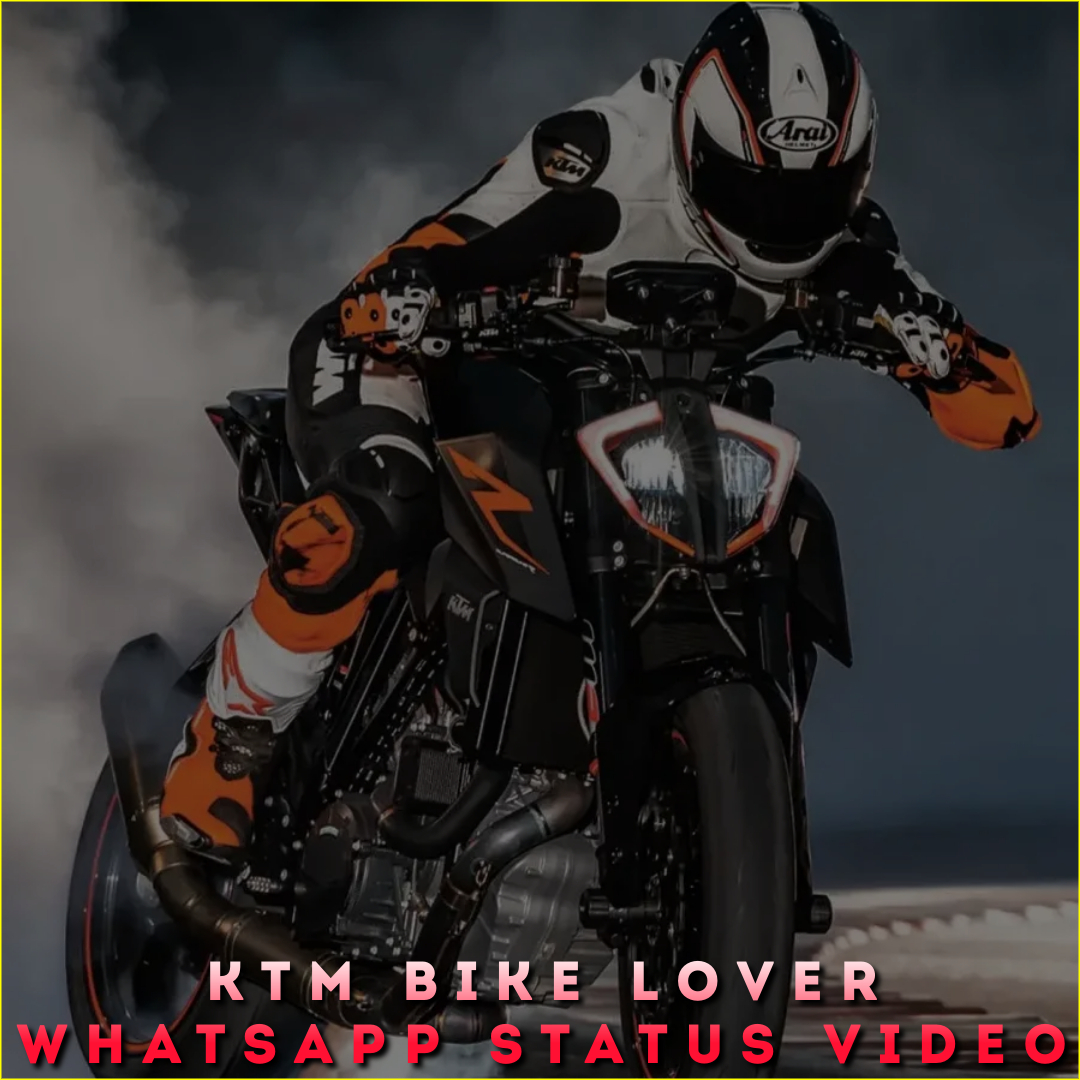 KTM Bike Lover Whatsapp Status Video
