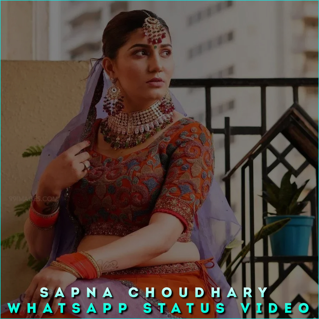 Sapna Choudhary Whatsapp Status Video