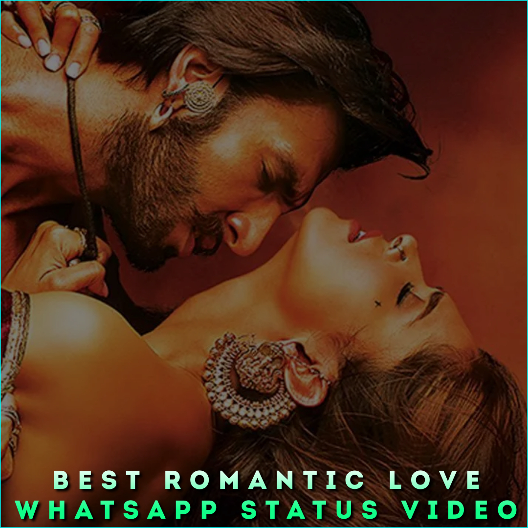 Best Romantic Love Whatsapp Status Video