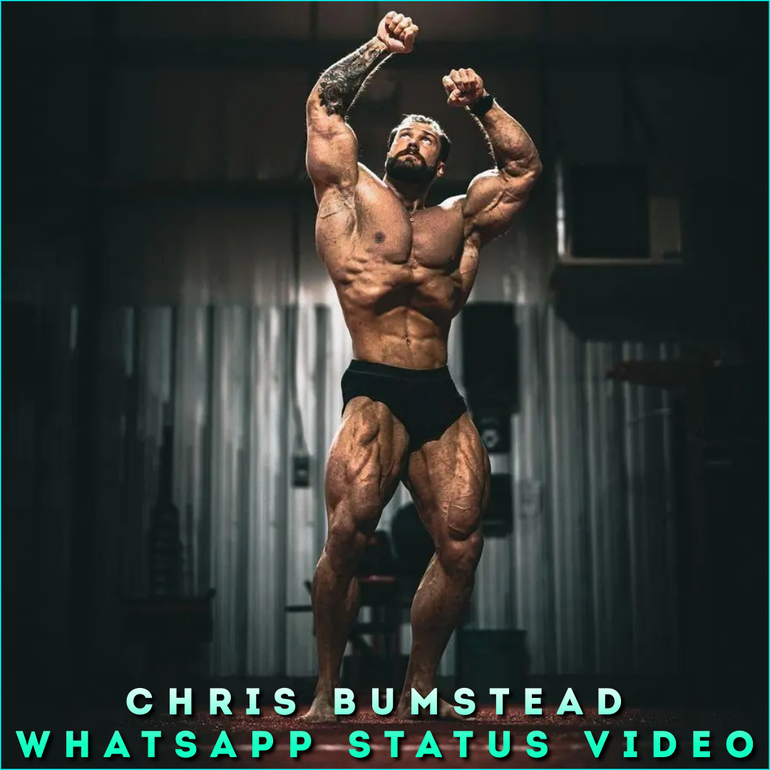 Chris Bumstead Whatsapp Status Video