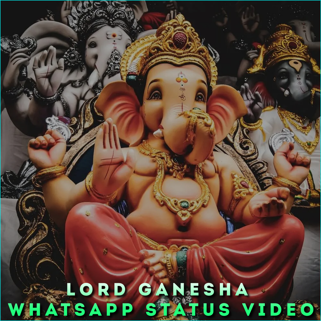Lord Ganesha Whatsapp Status Video