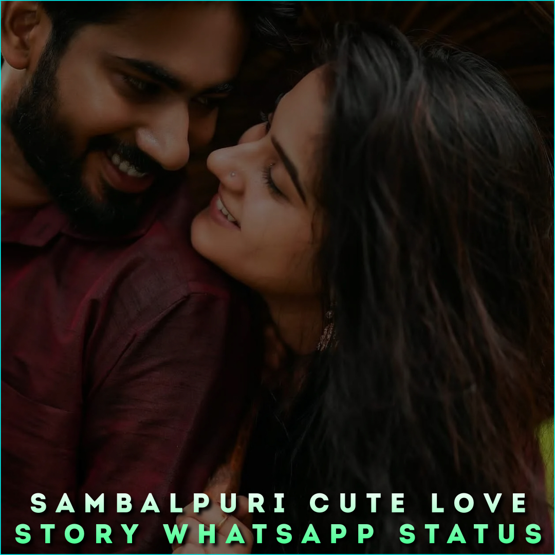 Sambalpuri Cute Love Story Whatsapp Status Video