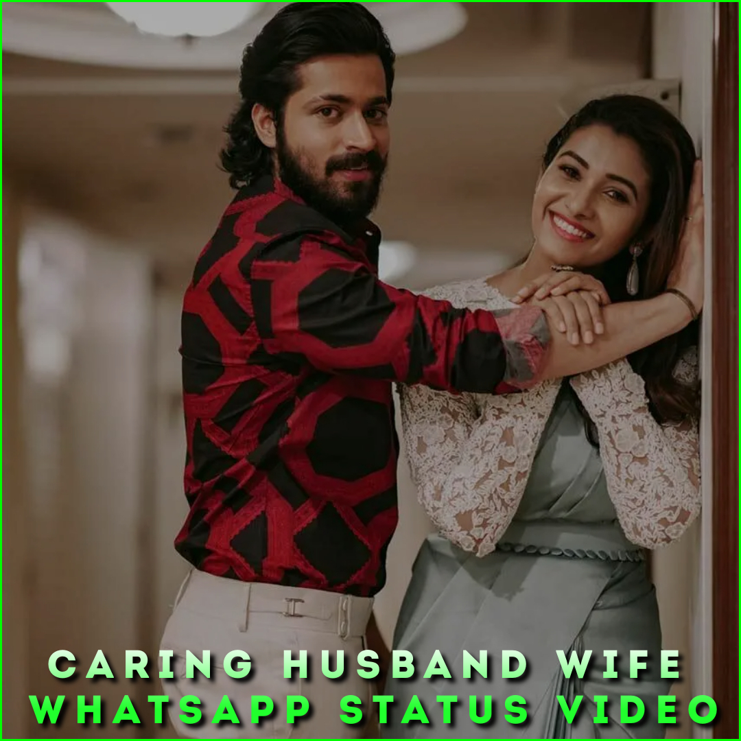 Caring Husband Wife Whatsapp Status Video