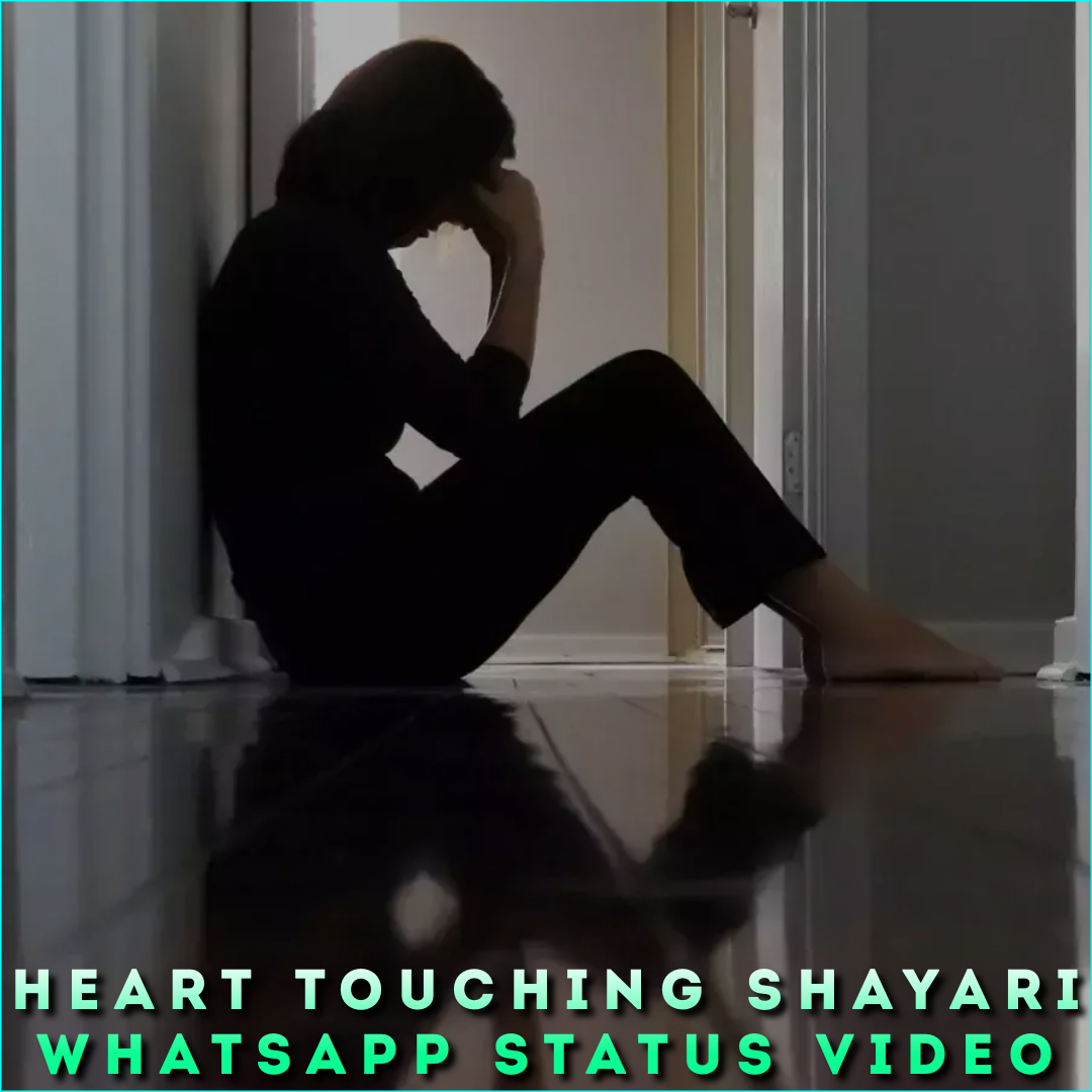 Heart Touching Shayari Whatsapp Status Video