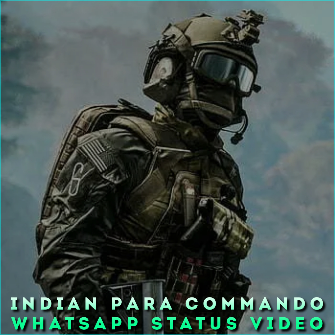 Indian Para Commando Whatsapp Status Video