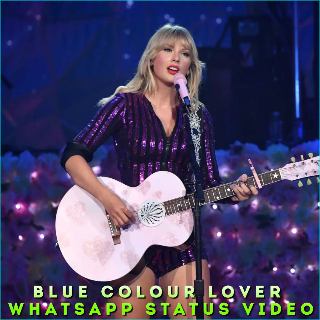 Blue Colour Lover Whatsapp Status Video