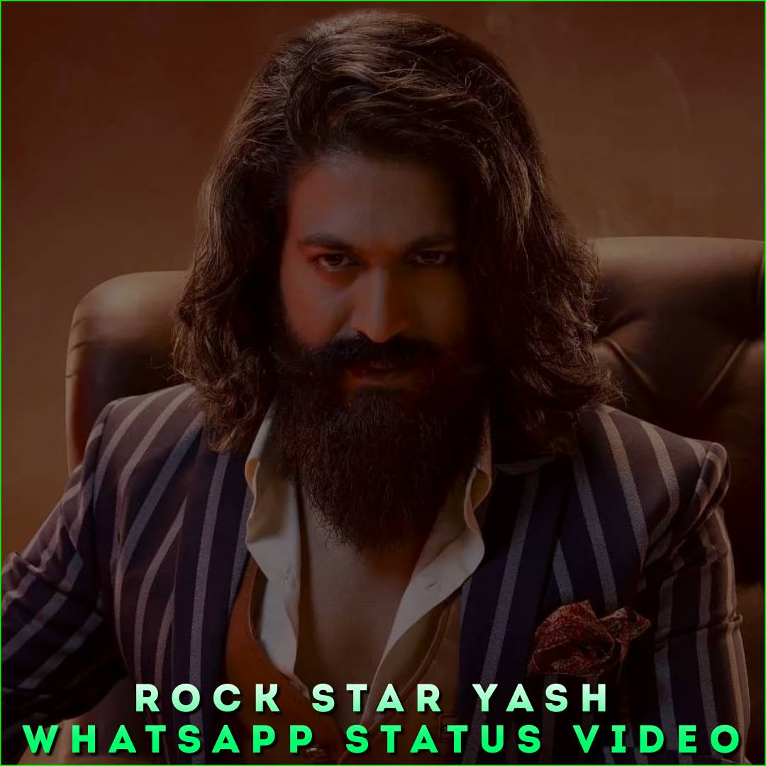 Rock Star Yash Whatsapp Status Video