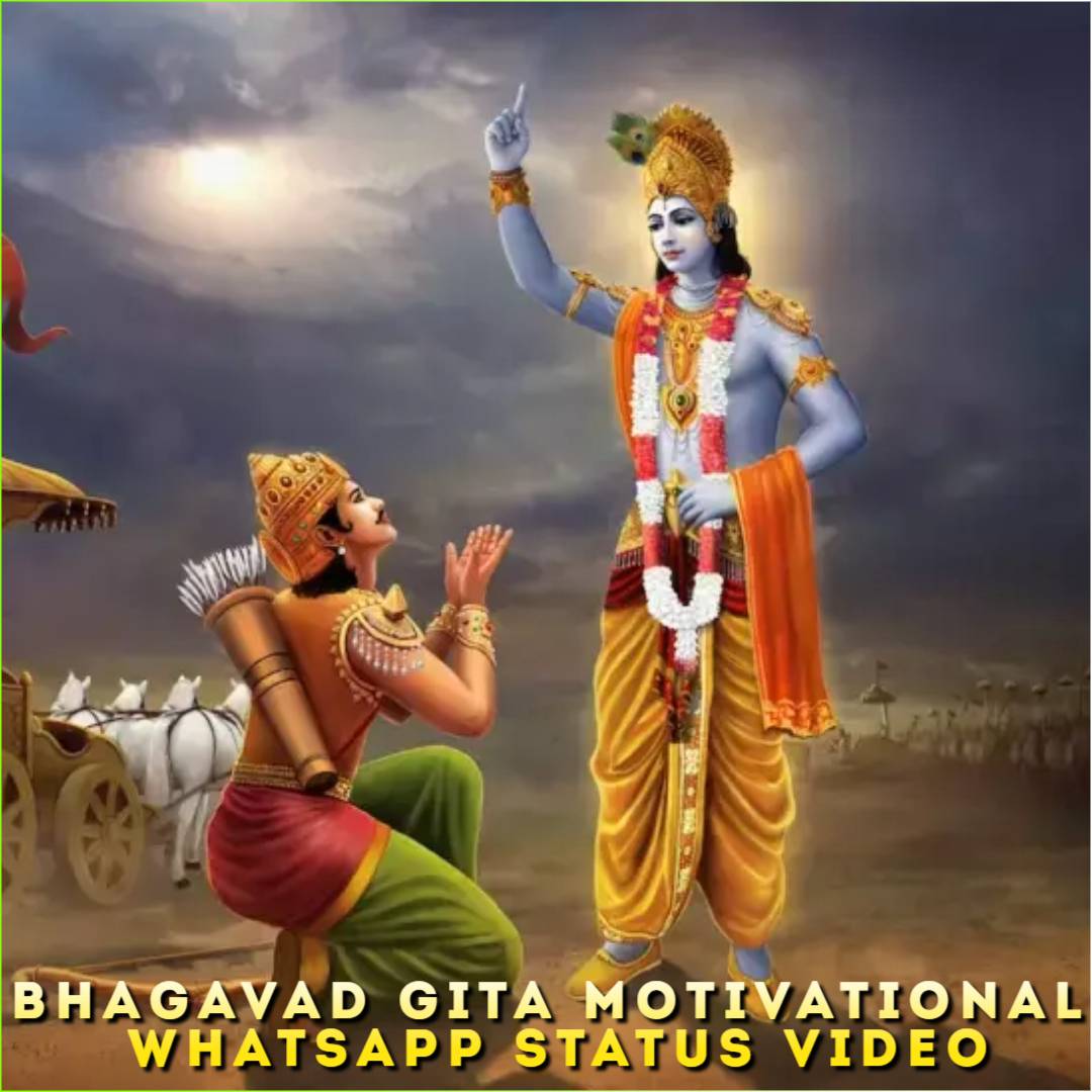 Bhagavad Gita Motivational Whatsapp Status Video