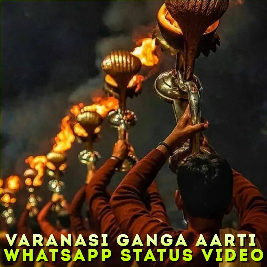 Varanasi Ganga Aarti Whatsapp Status Video