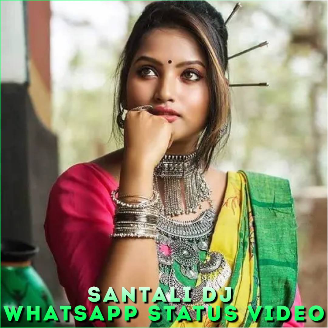 Santali DJ Whatsapp Status Video