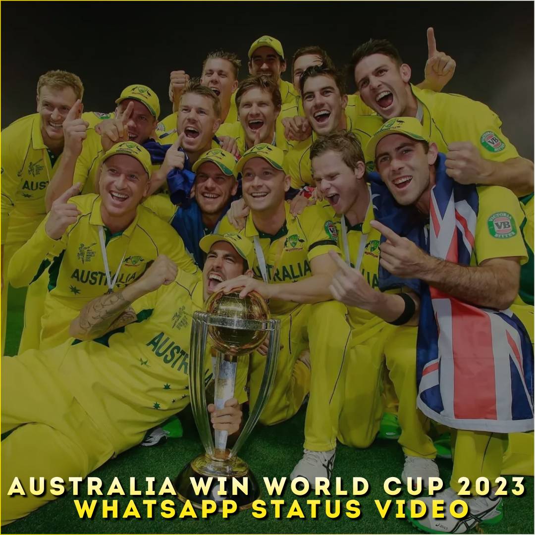 Australia Win World Cup 2023 Whatsapp Status Video