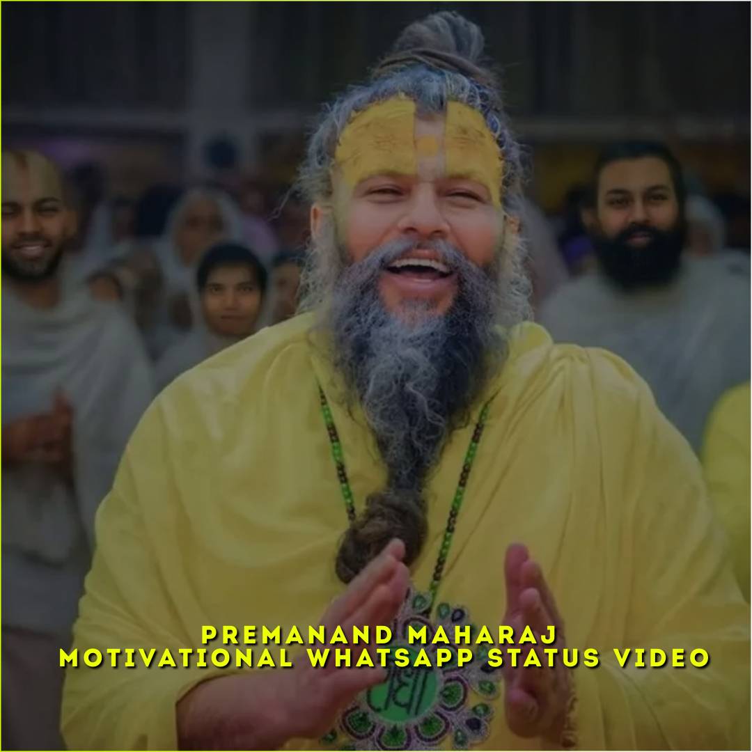 Premanand Maharaj Motivational Whatsapp Status Video