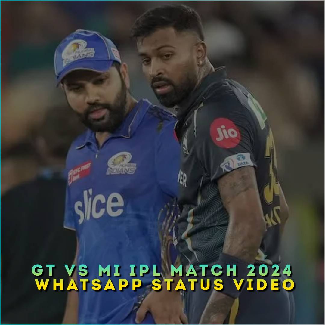 GT Vs MI IPL Match 2024 Whatsapp Status Video