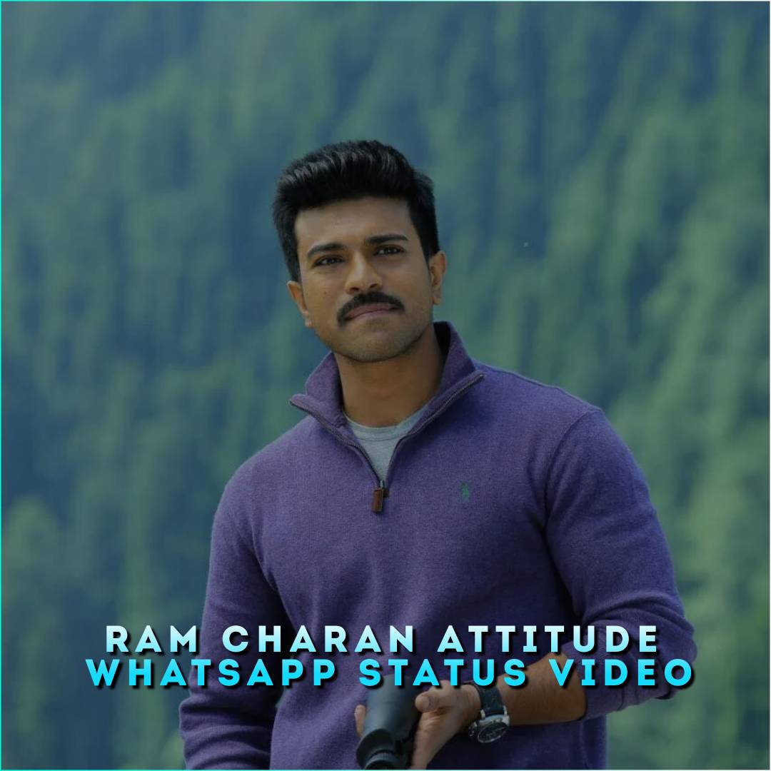Ram Charan Attitude Whatsapp Status Video