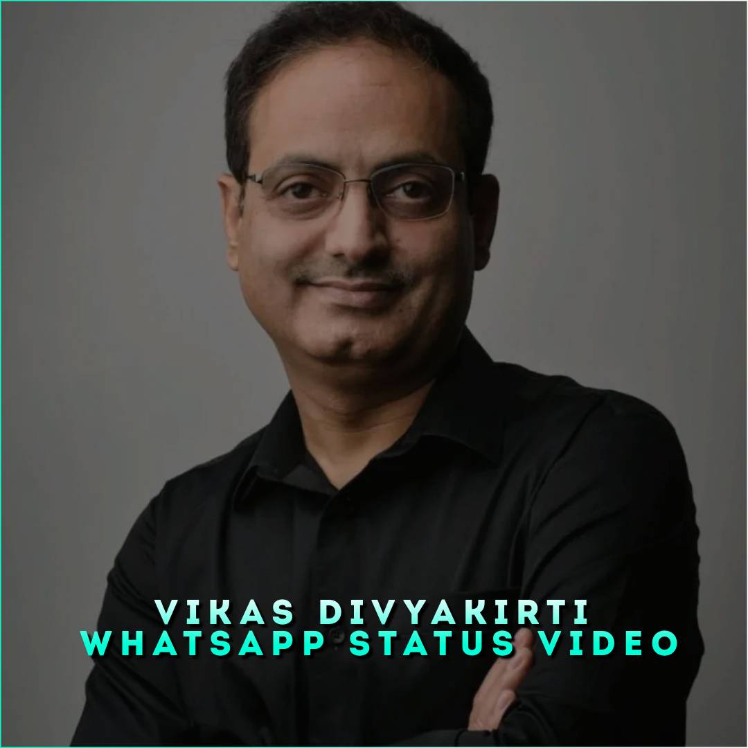 Vikas Divyakirti Whatsapp Status Video