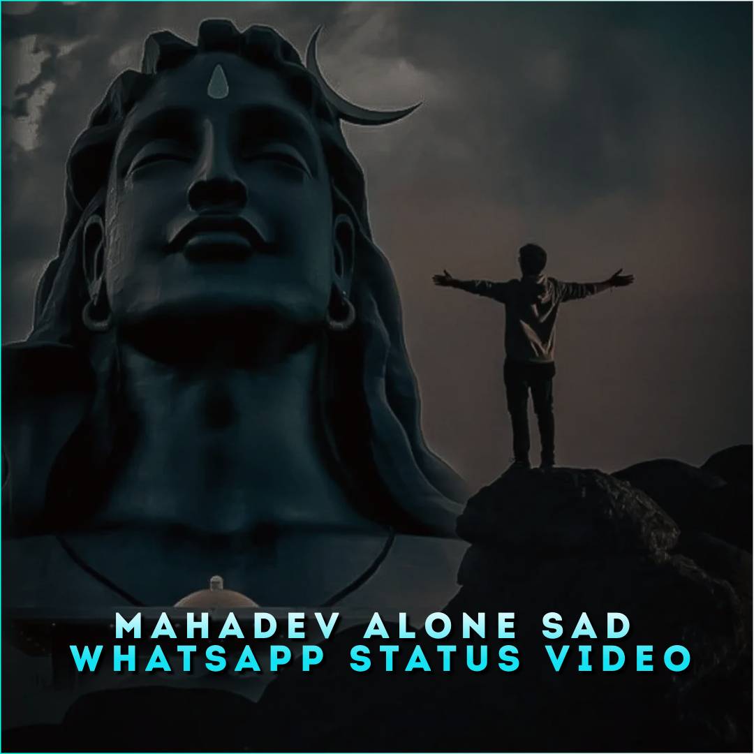 Mahadev Alone Sad Whatsapp Status Video